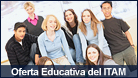Oferta Educativa del ITAM